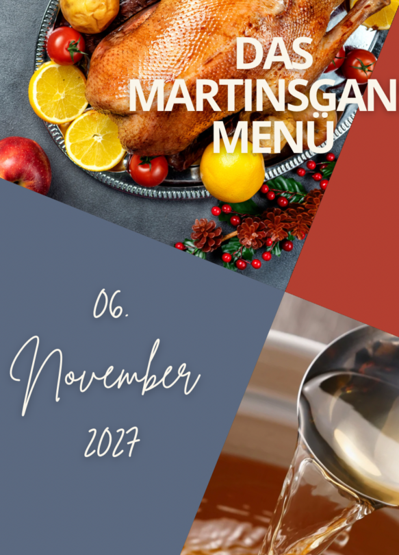 Das Martinsgansmen&uuml; 2027